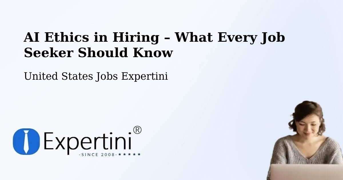 AI Ethics in Recruitment & Hiring – Fort Hunt - Fort Hunt, United States Jobs Expertini