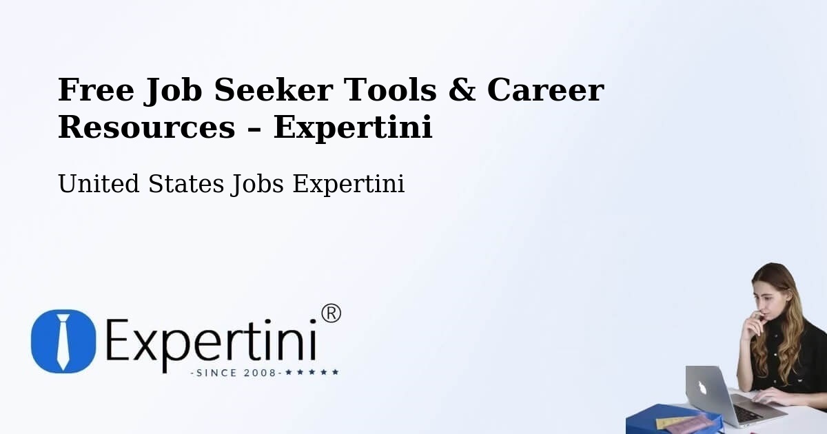 Free Job Seeker Tools & Career Resources – Fort Hunt - Fort Hunt, United States Jobs Expertini