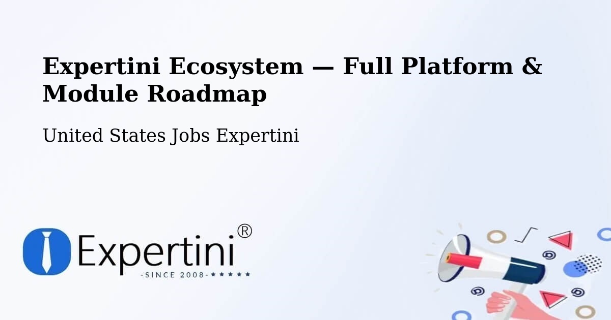 Expertini Ecosystem — Full Platform & Module Roadmap – Fort Hunt
