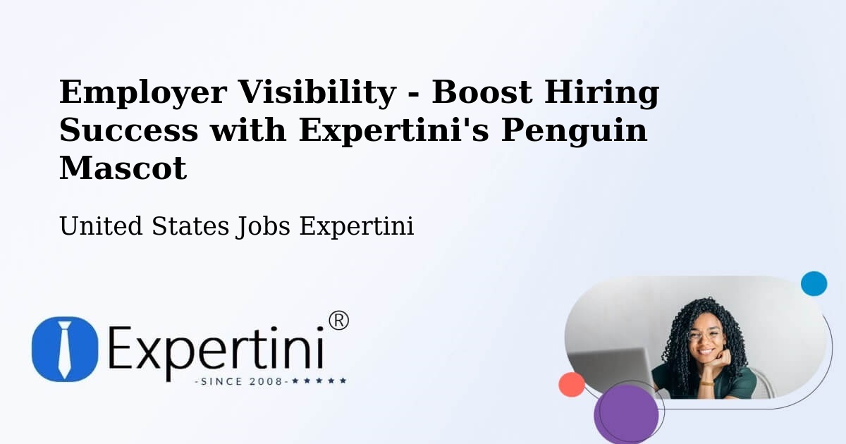 Employer Visibility Strategy – Fort Hunt - United States Jobs Expertini